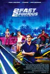 2 Fast 2 Furious / Бързи и яростни 2 (2003)