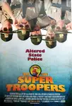 Super Troopers / Супер патрул (2001)