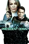President Down / Президент Даун (2025)