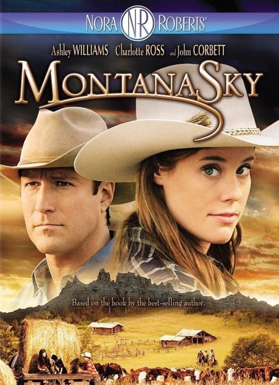 Montana Sky / Нора Робъртс: Горчиво небе (2007)