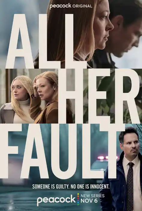All Her Fault Season 1 / По нейна вина Сезон 1 (2025)