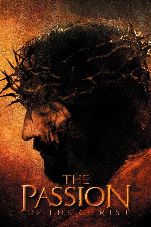 The Passion of the Christ / Страстите Христови (2004)