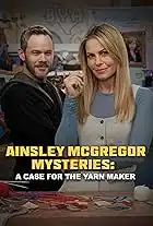 Ainsley McGregor Mysteries: A Case for the Watchmaker / Мистериите на Ейнсли Макгрегър: Случай за часовникар (2026)