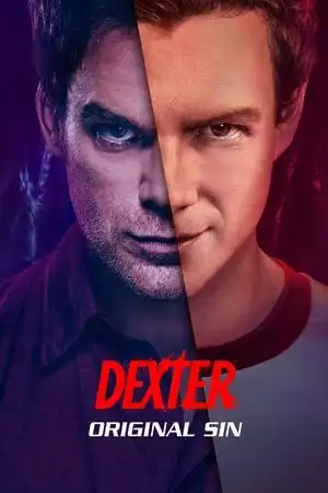 Dexter: Original Sin Season 1 / Декстър: Първороден грях Сезон 1 (2024) Dexter: Original Sin Season 1 / Декстър: Първороден грях Сезон 1 (2024)
