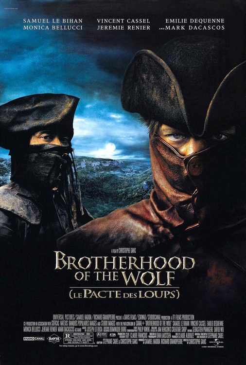 Brotherhood of the Wolf / Братството на вълците (2001) Brotherhood of the Wolf / Братството на вълците (2001)
