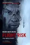 Flight Risk / Риск от бягство (2025)