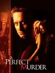 A Perfect Murder / Перфектно убийство (1998)