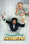 Brewster's Millions / Милионите на Брустър (1985)