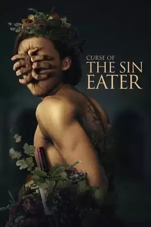 Curse of the Sin Eater / Проклятието на грехояда (2024) Curse of the Sin Eater / Проклятието на грехояда (2024)