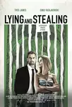 Lying and Stealing / Крадец и измамник (2019)