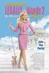 Legally Blonde 2 / Професия блондинка 2 (2003)