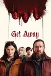 Get Away / Убийствена почивка (2024)