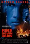 Fire Down Below / Огън под земята (1997)
