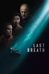 Last Breath / Последен дъх (2025)