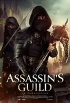 Assassin's Guild / Гилдията на асасините (2024)