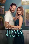 Hearts Around the Table: Jenna's First Love / Сърца около масата: Първата любов на Джена (2025)