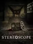 Stereoscope / Стереоскоп (2024)