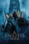A Knight's War / Рицарска война (2025)