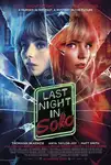 Last Night in Soho / Последна нощ в Сохо (2021)