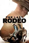 The Last Rodeo / Последното родео (2025)