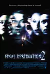 Final Destination 2 / Последен изход 2 (2003)