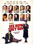 See How They Run / Вижте как бягат (2022)