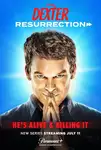 Dexter: Resurrection Season 1 / Декстър: Прераждане Сезон 1 (2025)