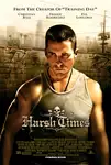 Harsh Times / Черни дни (2005)